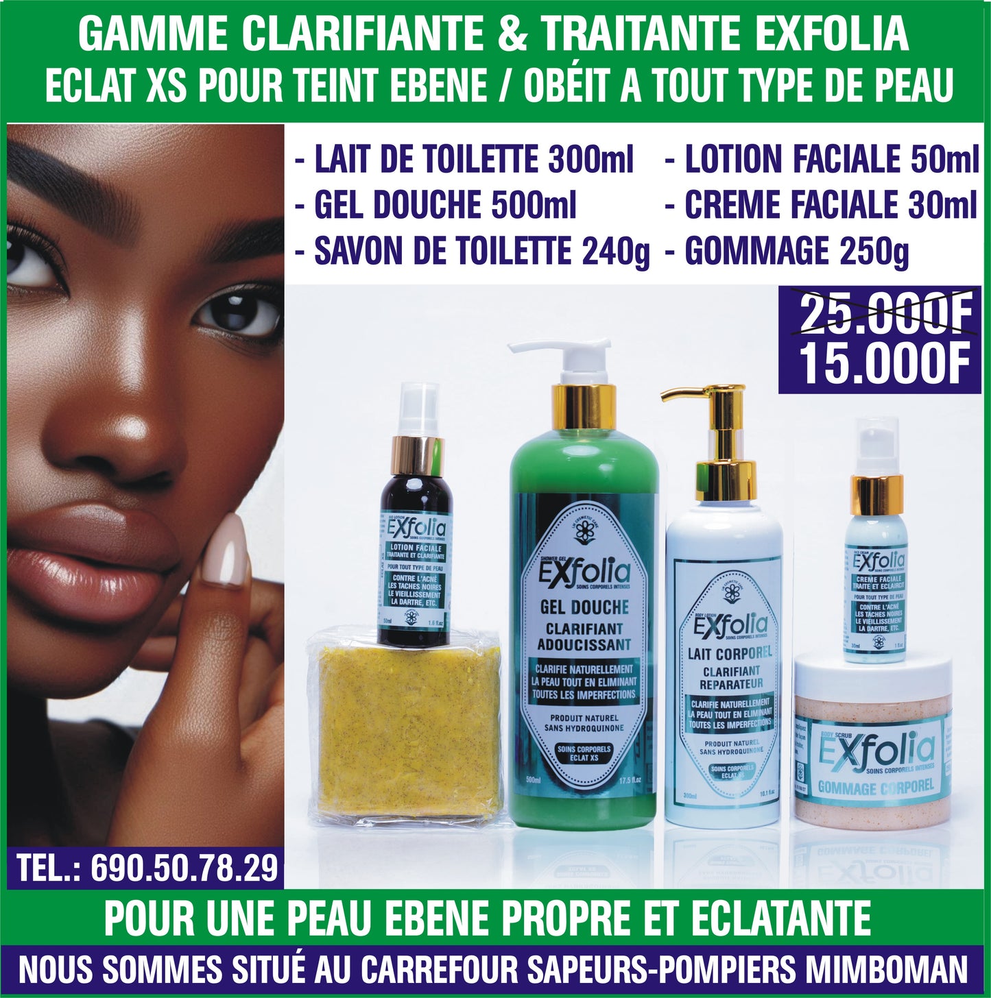 Gamme Exlolia Eclat XS (Pour teint Ebène)